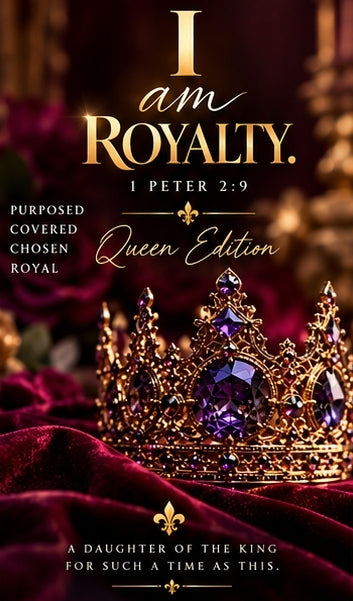 "I Am Royalty" : Queen | Digital Wallpaper Expression